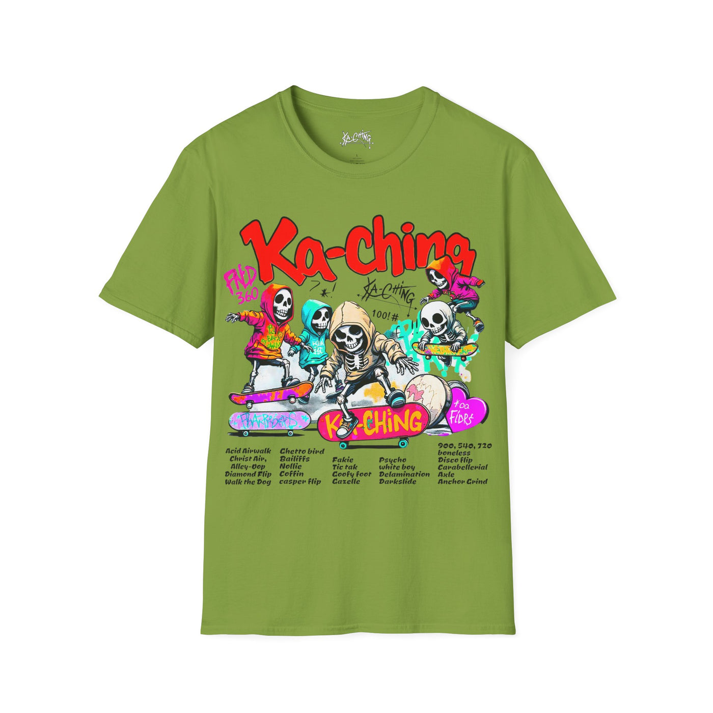 Ka-Ching  Skeleton tricks Universal T-Shirt