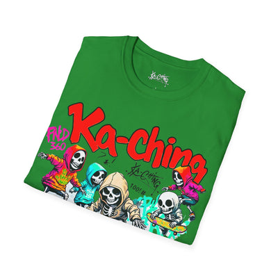 Ka-Ching  Skeleton tricks Universal T-Shirt