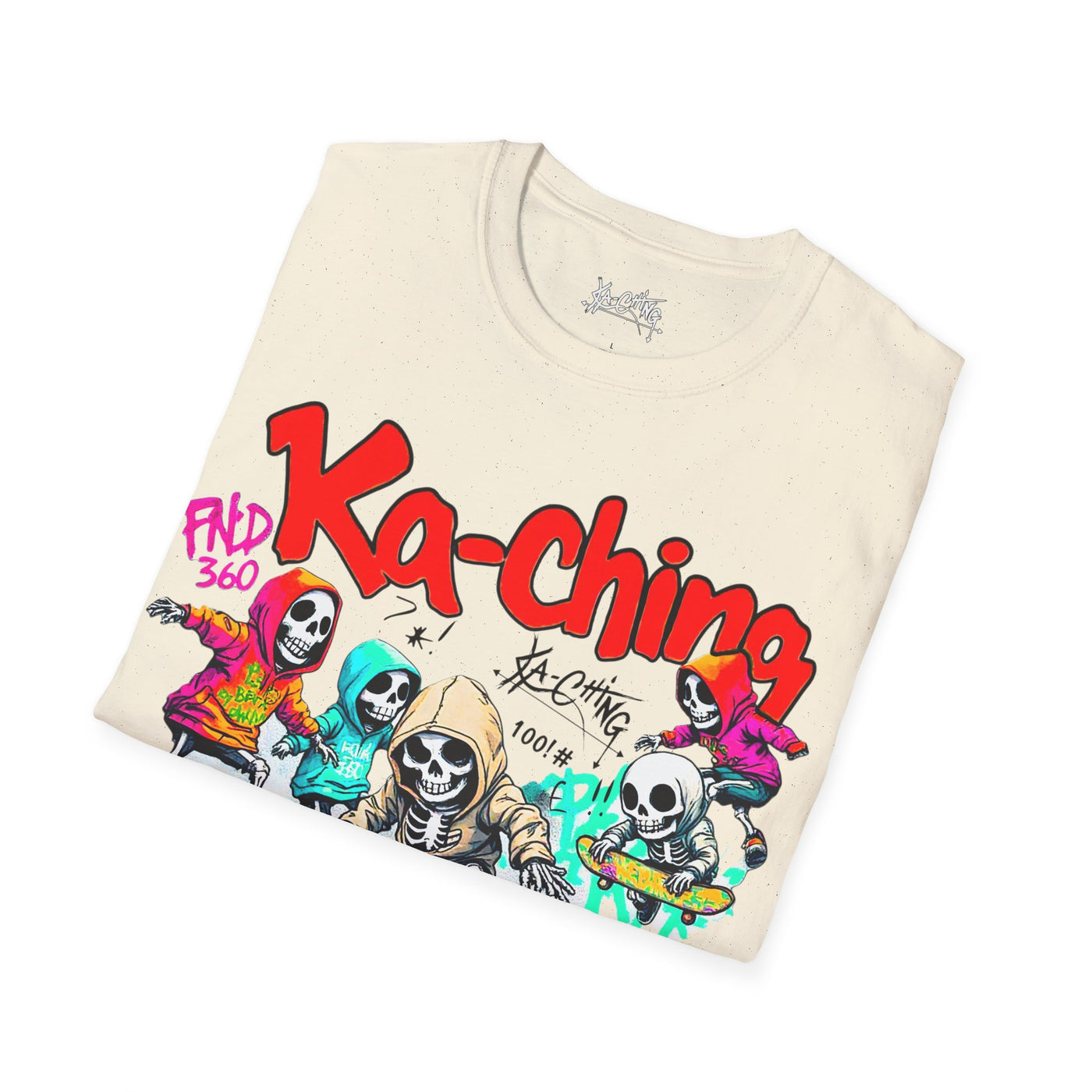 Ka-Ching  Skeleton tricks Universal T-Shirt