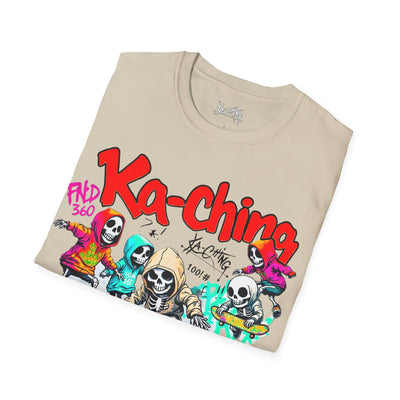 Ka-Ching  Skeleton tricks Universal T-Shirt