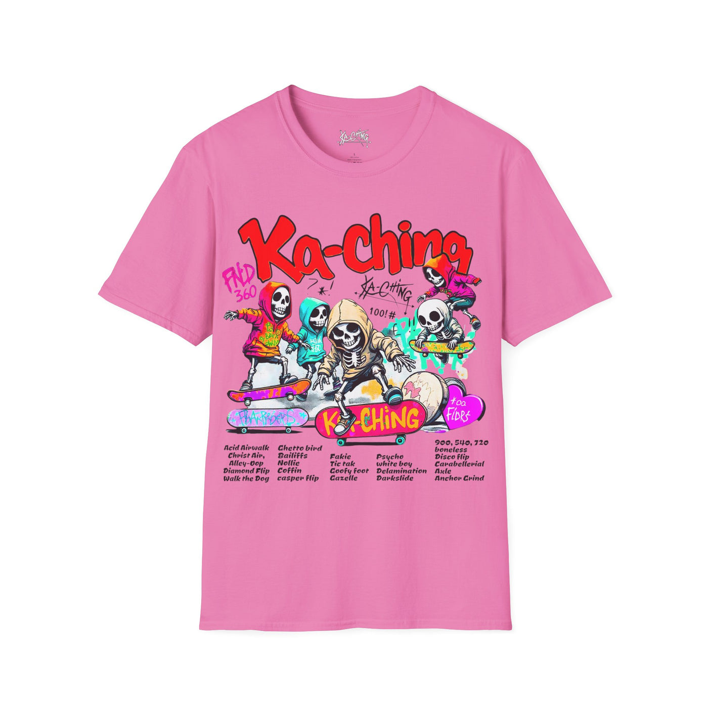 Ka-Ching  Skeleton tricks Universal T-Shirt
