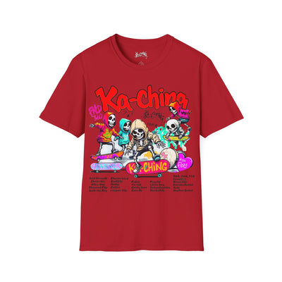 Ka-Ching  Skeleton tricks Universal T-Shirt