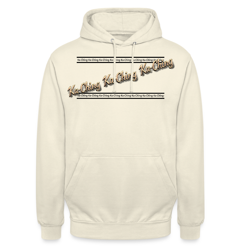 Ka-Ching Unisex Hoodie design 2 - vanilla