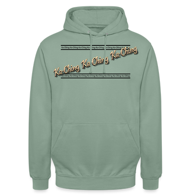 Ka-Ching Unisex Hoodie design 2 - steel green