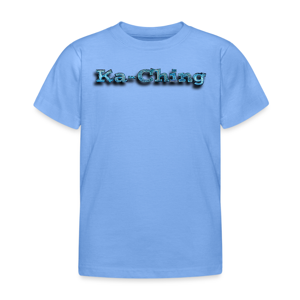 Ka-Ching  Kids T-Shirt Bluelogo - sky blue