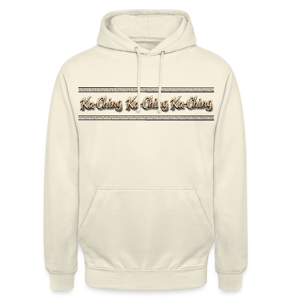 Ka-Ching Unisex Hoodie - vanilla