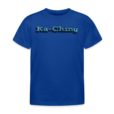 Ka-Ching  Kids T-Shirt Bluelogo - royal blue