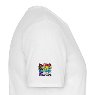 Ka-Ching K-Bing Ka-Bang Ka-Boom Adult T-Shirt - white