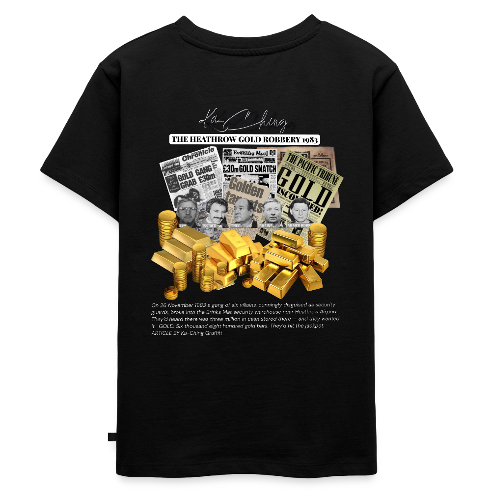 Gold Range Heathrow Robɓery Tee limited edition - black