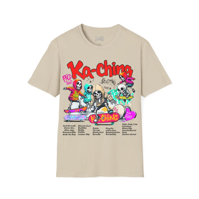 Ka-Ching  Skeleton tricks Universal T-Shirt
