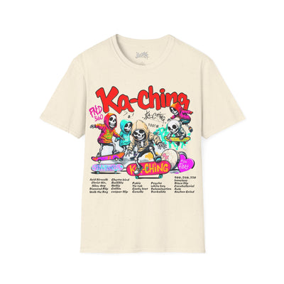Ka-Ching  Skeleton tricks Universal T-Shirt