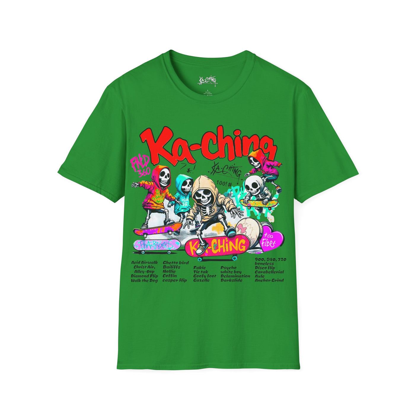 Ka-Ching  Skeleton tricks Universal T-Shirt