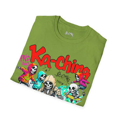 Ka-Ching  Skeleton tricks Universal T-Shirt